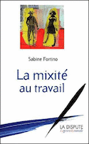 Mixité au travail (La)